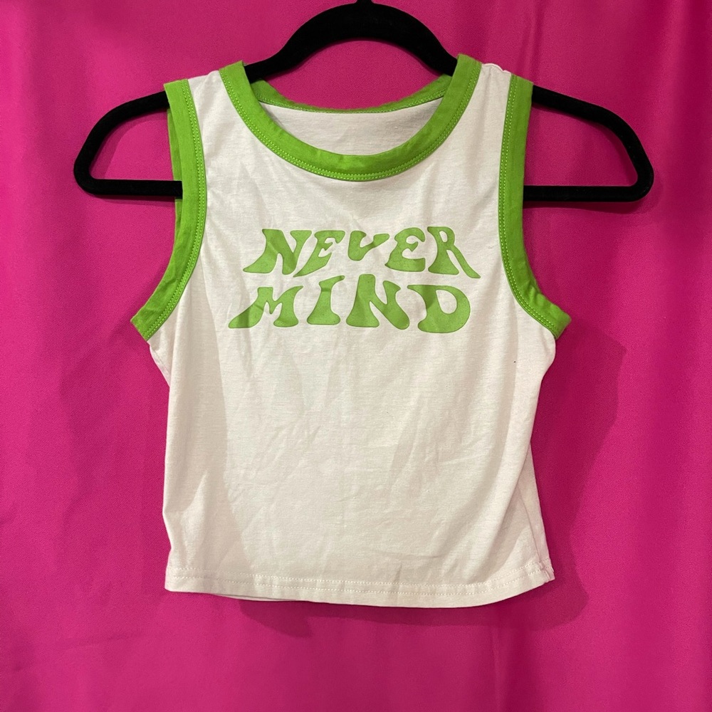 “never mind” cropped tank top